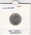 S12-G02-0080 Luxemburg 1 franc 1990  VF KM63