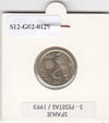 S12-G02-0129 Spanje 5 pesetas 1993  XF KM919 St. James