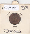 S12-G06-0017 Canada  1 cent 1981   VF KM127