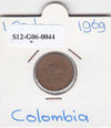 S12-G06-0044 Colombia 1 centavos 1969  UNC KM205a