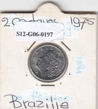S12-G06-0197 Brazilië 2 centavos 1975  XF KM586 FAO