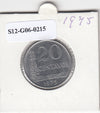S12-G06-0215 Brazilië 20 centavos 1975  XF KM579
