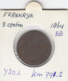 S12-G12-0411 Frankrijk 5 centimes 1864 BB FI/VF KM797