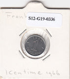 S12-G19-0336 Frankrijk 1 centime 1966  VF KM928
