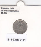 S14-ZWE-0131 Sweden 25 Ore 1969  VF KM-836