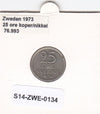 S14-ZWE-0134 Sweden 25 Ore 1973  VF KM-836