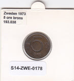 S14-ZWE-0178 Sweden 5 Ore 1973  VF KM-845