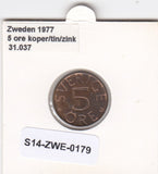 S14-ZWE-0179 Sweden 5 Ore 1977  VF KM-849